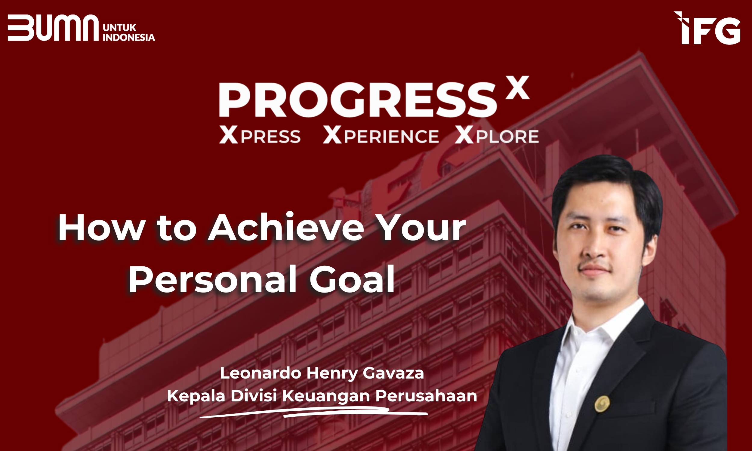 Progress X - How to Achieve Your Personal Goal